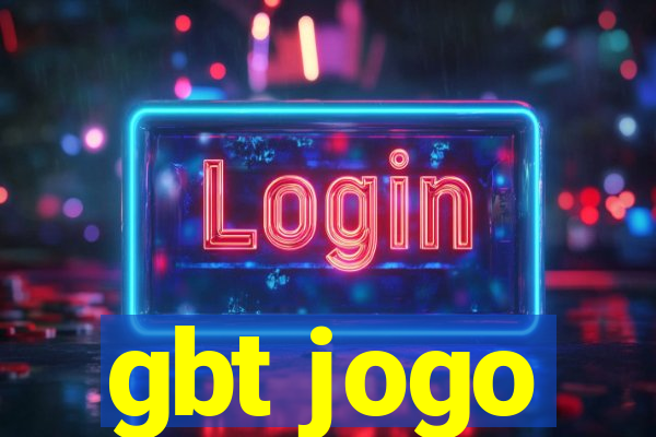 gbt jogo
